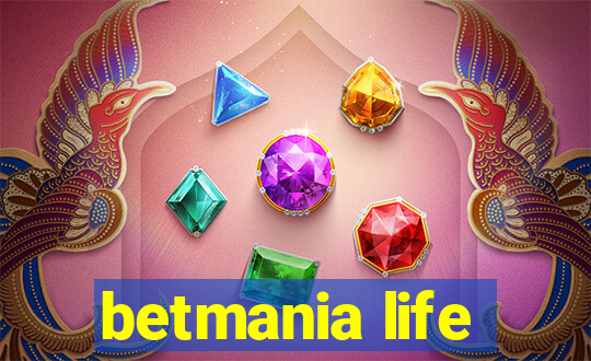 betmania life